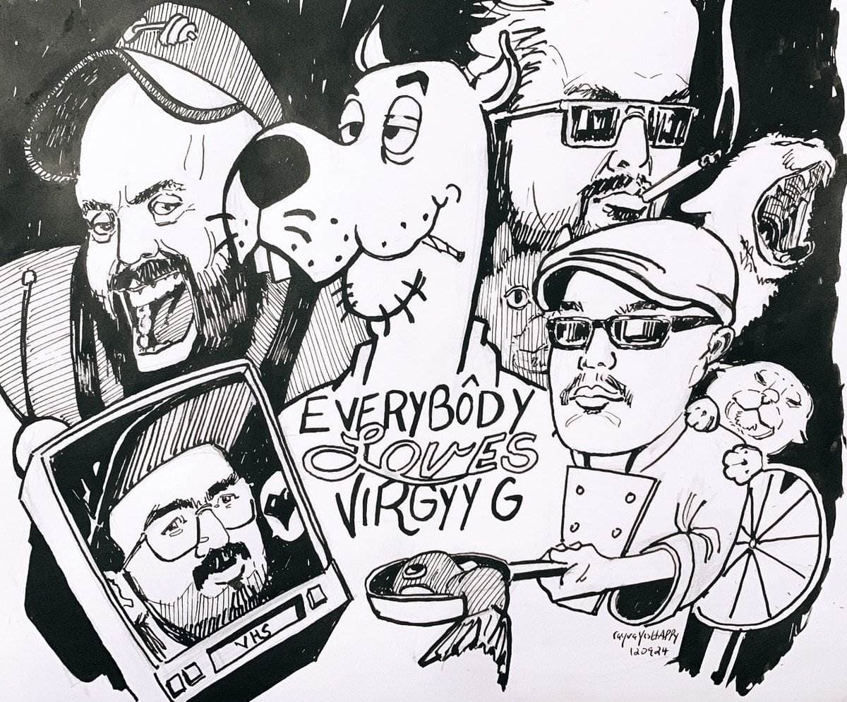 Everybody loves Virgyy G