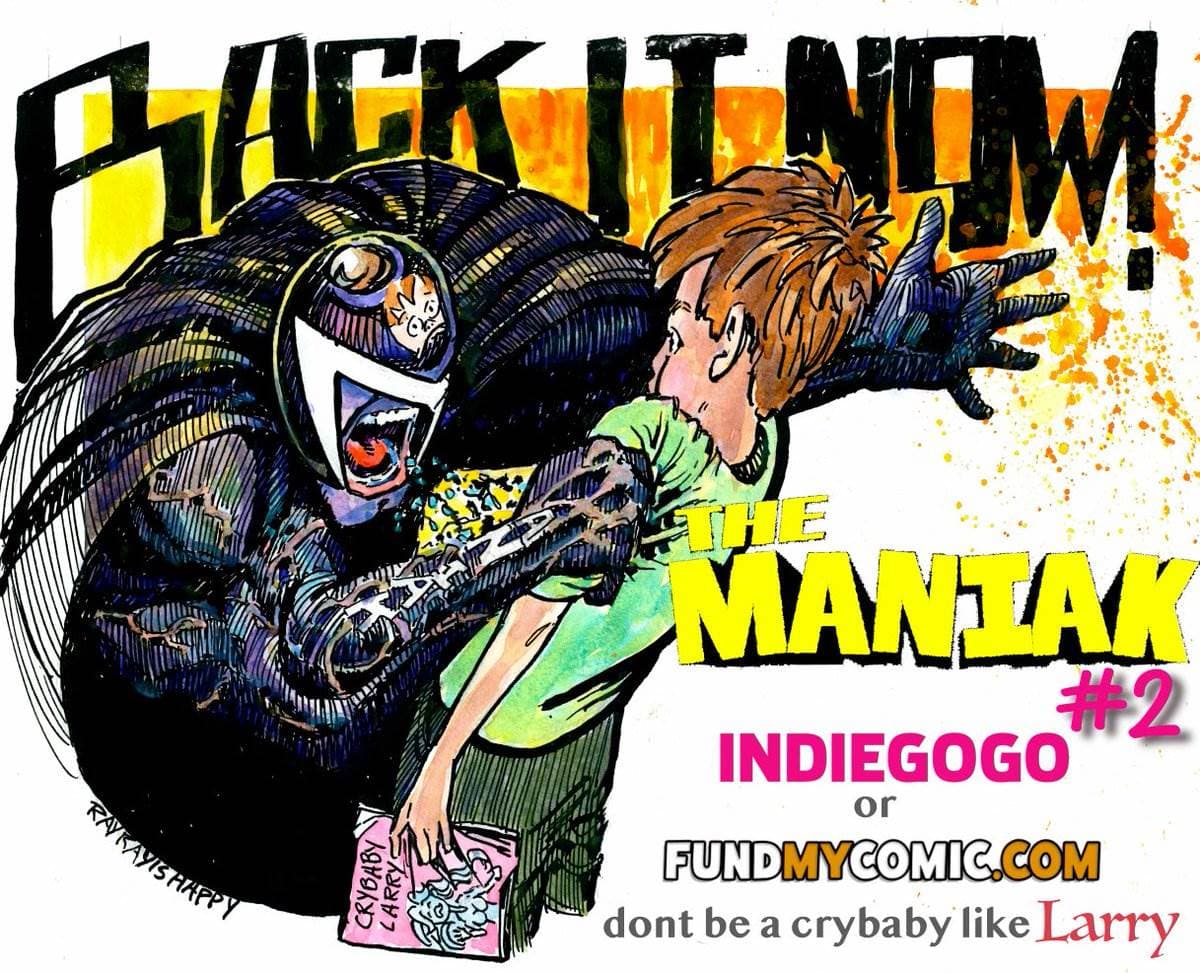 The Maniak #2, the crowdfunder art